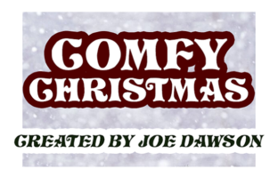 Comfy Christmas Font for Nostalgic Holiday Campaigns