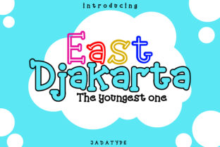 East Djakarta Font: Playful Display Type for Makers