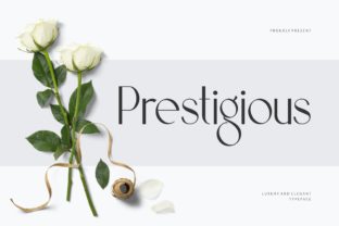 Prestigious Font Review: Elevating Luxury Brand Identity
